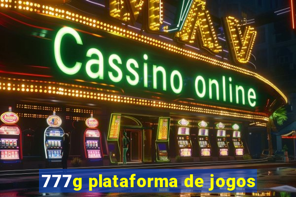 777g plataforma de jogos